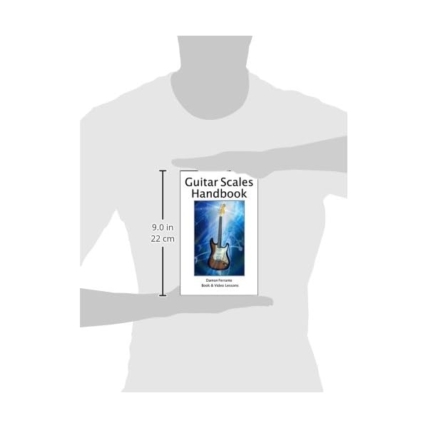Guitar Scales Handbook A StepByStep, 100Lesson Guide to Scales