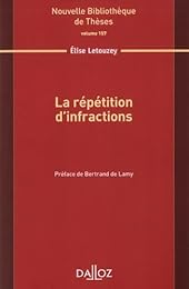 La répétition d'infractions