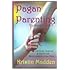 Pagan Parenting: Spiritual, Magical & Emotional ...