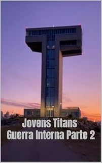 Livro Jovens Titans - Guerra Interna Parte 2 (Heroes Independet)
