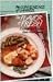 The Convenience of Canned, the Flavor of Fresh: Exciting New Recipes from Allen Canning by