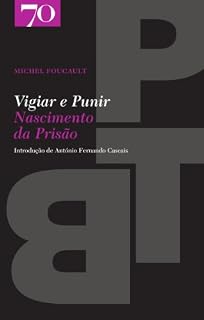 Livro Vigiar e Punir