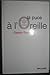 La Puce à l'oreille : Les Expressions Imagées et leur histoire by 