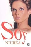 Soy Niurka / I am Niurka (Spanish Edition) by 