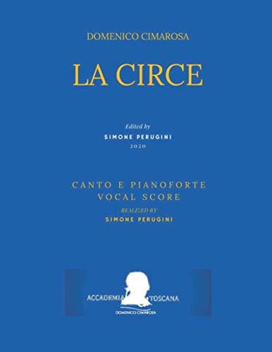 Cimarosa: La Circe: (Canto e Pianoforte - Vocal Score)
