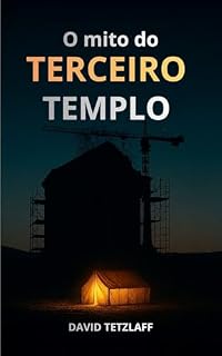 Livro O mito do terceiro Templo