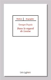 Dans le regard de Louise