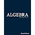 Algebra (Classic Version) (2nd Edition) (Pearson Modern Classics for Advanced Mathematics Series)