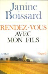 Rendez-vous avec mon fils: roman