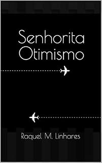 Livro Senhorita Otimismo
