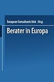 Image de Berater in Europa: Ein Verband stellt sich als internationales Netzwerk vor ― Leistungen und Beraterprofile (German Edition)