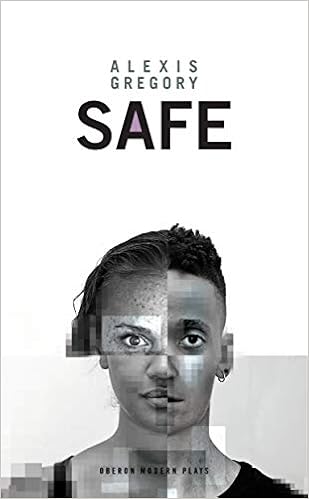 Safe (Oberon Modern Plays)