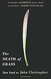 The Death of Grass