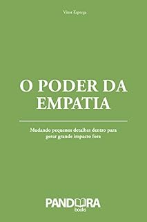 Livro O poder da empatia: mudando pequenos detalhes dentro para gerar grande impacto fora