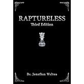 Raptureless, Third Edition