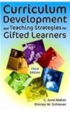 Curriculum Development and Teaching Strategies for Gifted Learners