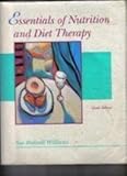 Essentials of Nutrition and Diet Therapy, Williams, Sue Rodwell, 0801679230