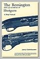 The Remington M870 and M1100/M11-87 Shotguns, A Shop Manual