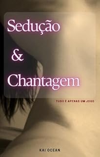 Livro Sedução & Chantagem