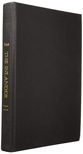The Inlander Life and Work of Charles Burchfield, 1893-1967 by John Ireland Baur