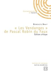 "Les  vendanges" de Pascal Robin du Faux