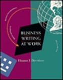 Business Writing at Work, Davidson, Eleanor J., 0256142203