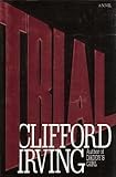 Trial: A Novel