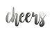 Steel Metal Script Word Art - Various Sizes and Finishes (cheers Small 12.5x6