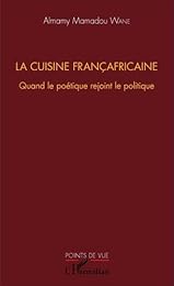 La  cuisine françafricaine