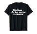 Funny Behavior Analysis shirts for BCBA RBT ABA therapy T-Shirt