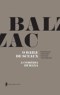 Livro O baile de Sceaux - A Comédia Humana