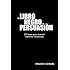 El Libro Negro de la Persuasión
