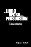 Image de El libro negro de la persuasión (Caminos) (Volume 1) (Spanish Edition)