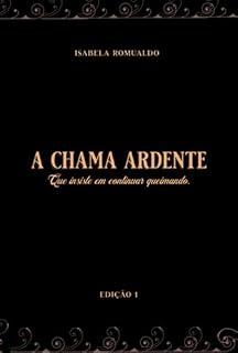 Livro A Chama Ardente