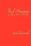 Fond Memories of a Young Man in Old China by 