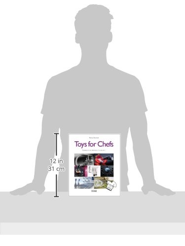 Toys for Chefs: Cookery Is Not Chemistry. It Is an Art (English, Dutch and French Edition)