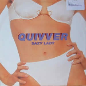 Quivver - Saxy Lady (A&m) - Zortam Music