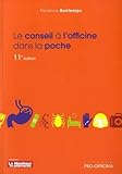 Le conseil à l'officine dans la poche by