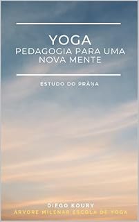 Livro Pedagogia para uma nova mente - volume II: Estudo do prāṇa