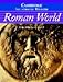 The Cambridge Illustrated History of the Roman World (Cambridge Illustrated Histories)