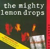 The Mighty Lemon Drops - Sound - Amazon.com Music