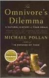 Front cover for the book The Omnivore's Dilemma: A Natural History of Four Meals by Michael Pollan