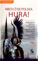Niech zyje Polska Hura tom 1