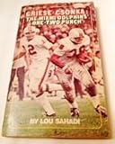 Front cover for the book Griese/Csonka: The Miami Dolphins' One-Two Punch by Lou Sahadi