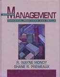 Management : Concepts, Practices and Skills, Premeaux, Shane R. and Mondy, R. Wayne, 0205163785