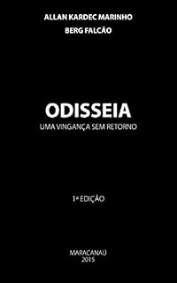 Livro ODISSEIA: Uma Vingança sem Retorno (Histórias em Quadrinhos - HQ Livro 1)