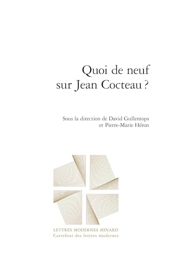 Quoi De Neuf Sur Jean Cocteau? (Carrefour Des Lettres Modernes, 17) (French Edi…