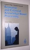 Economic and Financial Knowledge-Based Processing, Pau, Louis F. and Gianotti, C., 0387530436