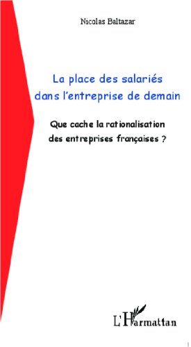 La  place des salariés dans l'entreprise de demain