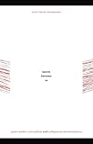Spaces between Us: Queer Settler Colonialism and Indigenous Decolonization (First Peoples: New Direc by Scott Lauria Morgensen
